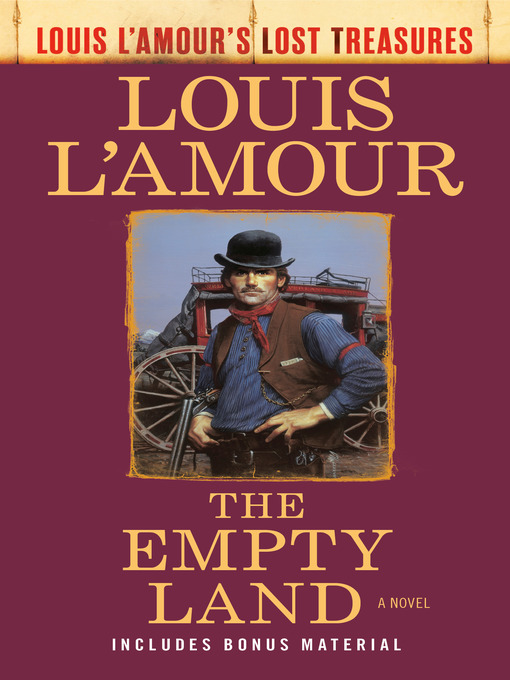 Title details for The Empty Land by Louis L'Amour - Available